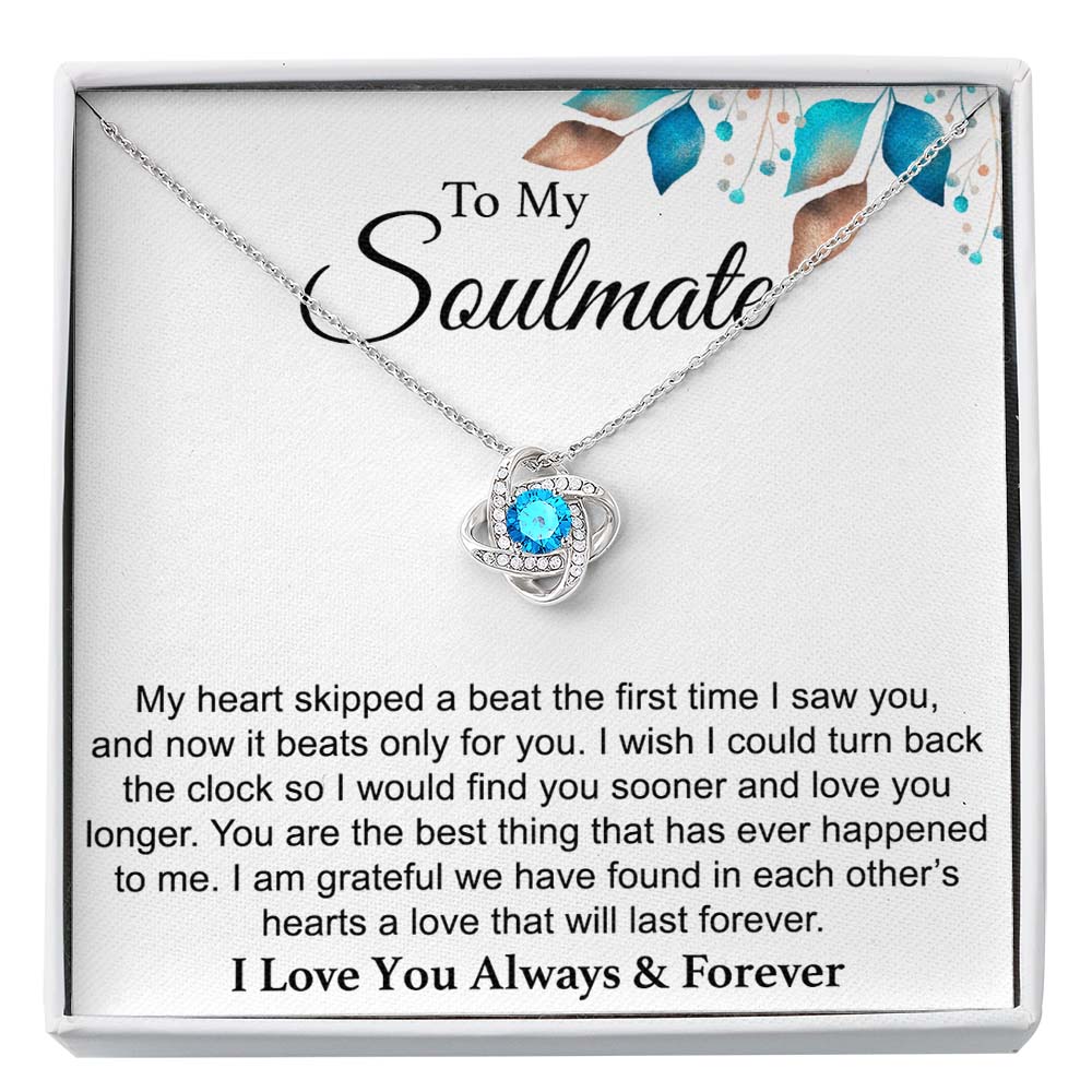 To My Soulmate - My Heart Skipped - Birthstone Necklace