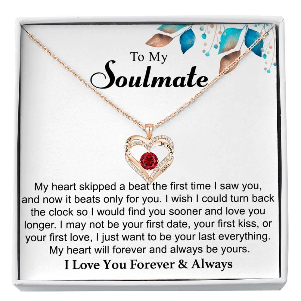 To My Soulmate - My Heart Skipped - Heart Necklace