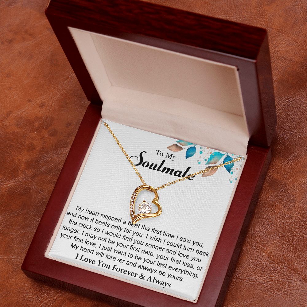 To My Soulmate - Skipped A Beat - Heart Necklace