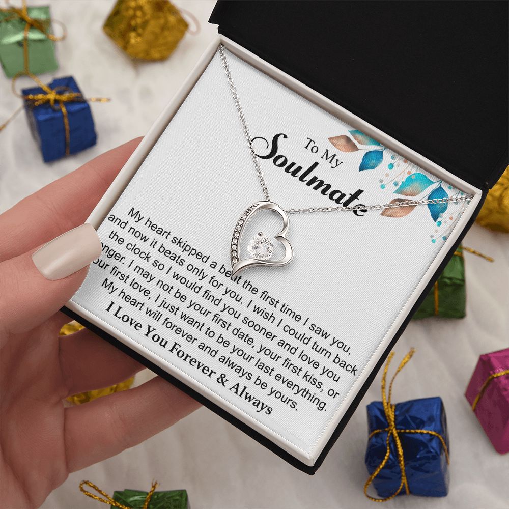 To My Soulmate - Skipped A Beat - Heart Necklace